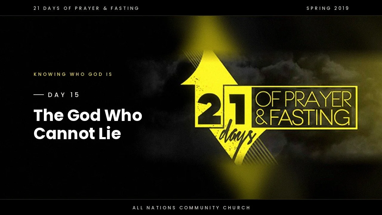 Day 15: The God Who Cannot Lie