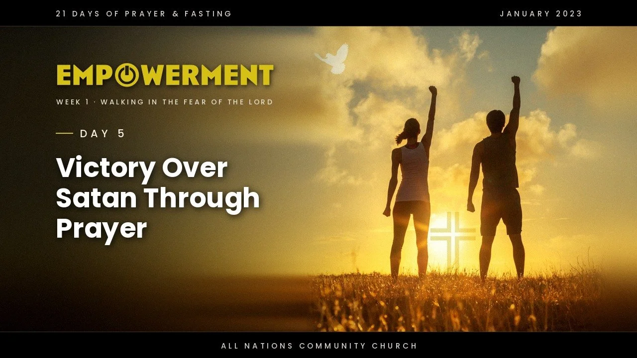 Day 5: Victory Over Satan Through Prayer