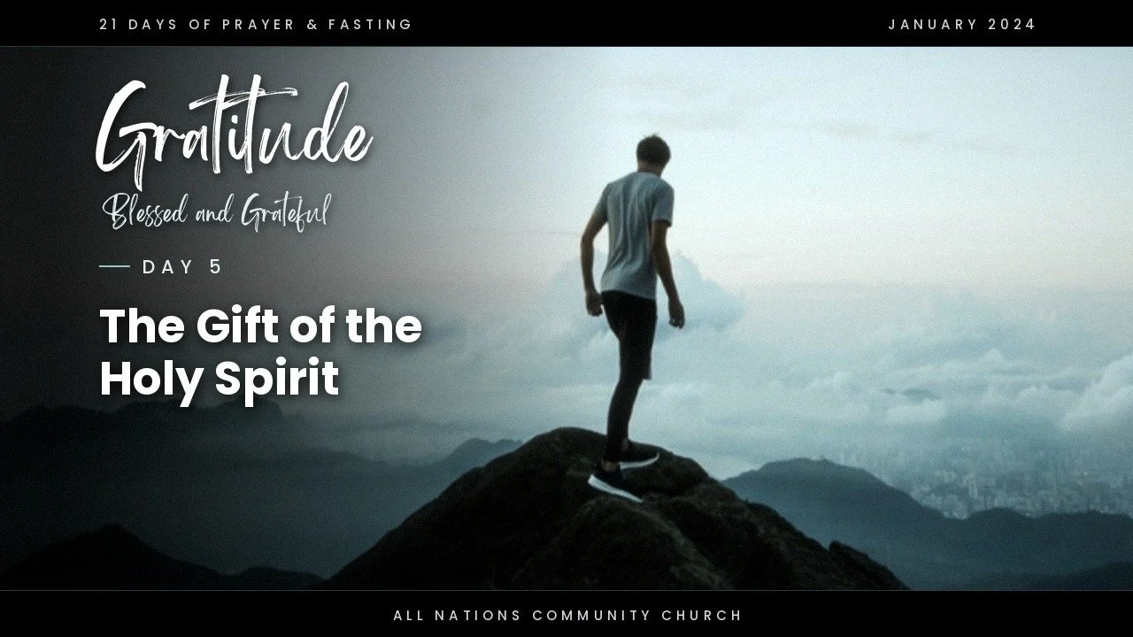 Day 5: Embracing The Gift of The Holy Spirit