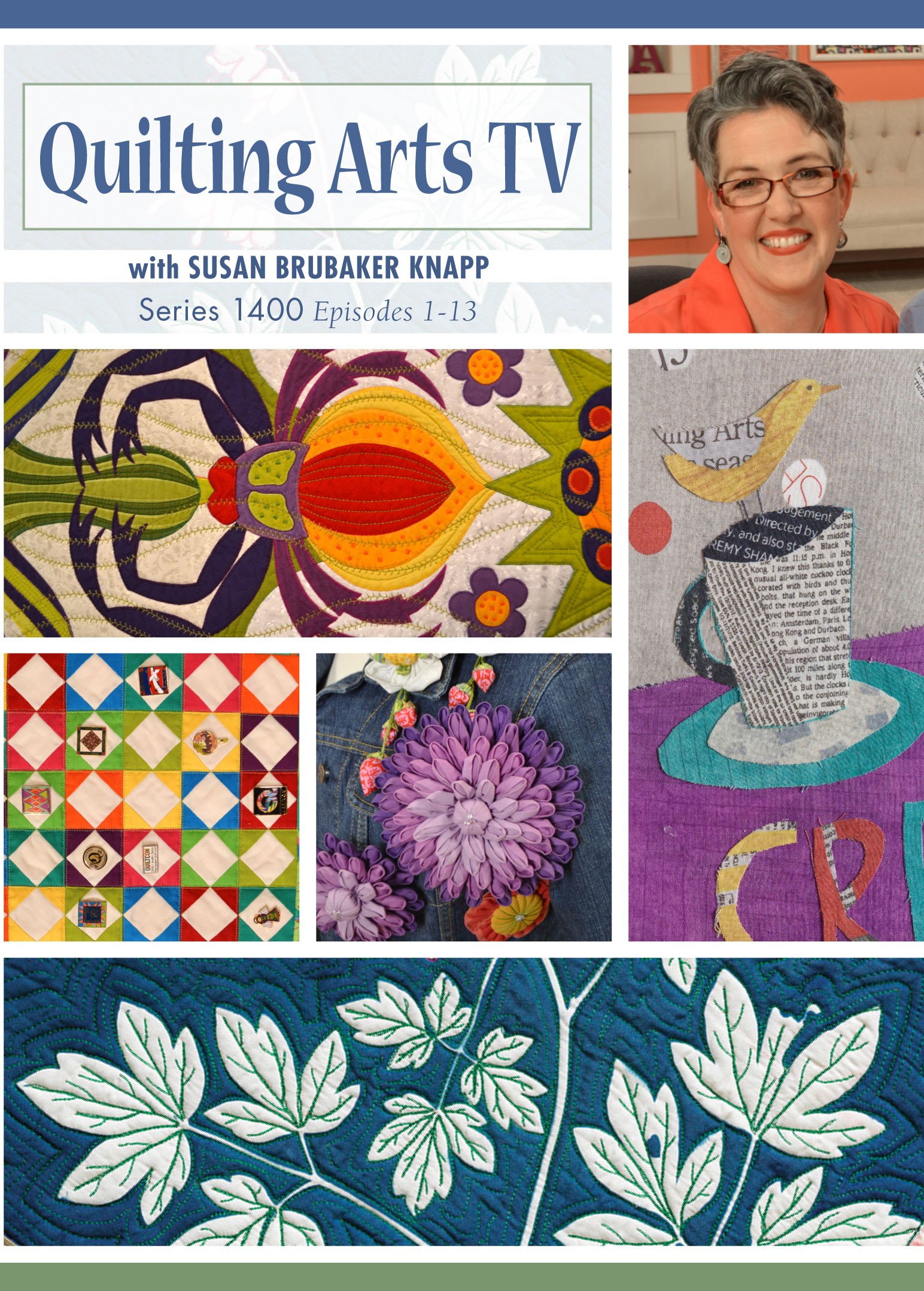 PBS Quilting Arts TV show (episodes 1404, 1408 and 1410) which began airing nationwide in July, 2014. You can see a preview of me on episode 1404 here .