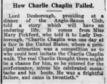 Image source. Singapore's The Straits Times, 10 Aug 1920, "How Charlie Chaplin Failed":