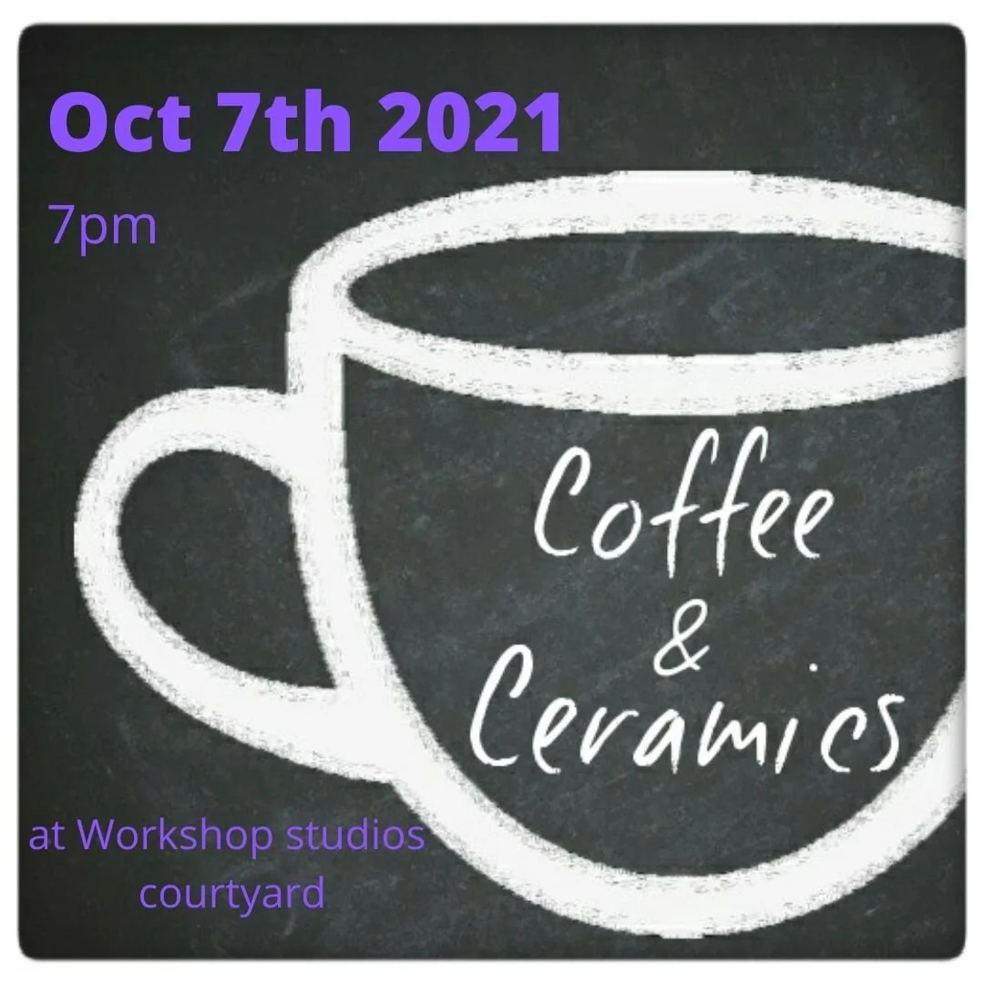 Coffee and Ceramics Oct 7th 