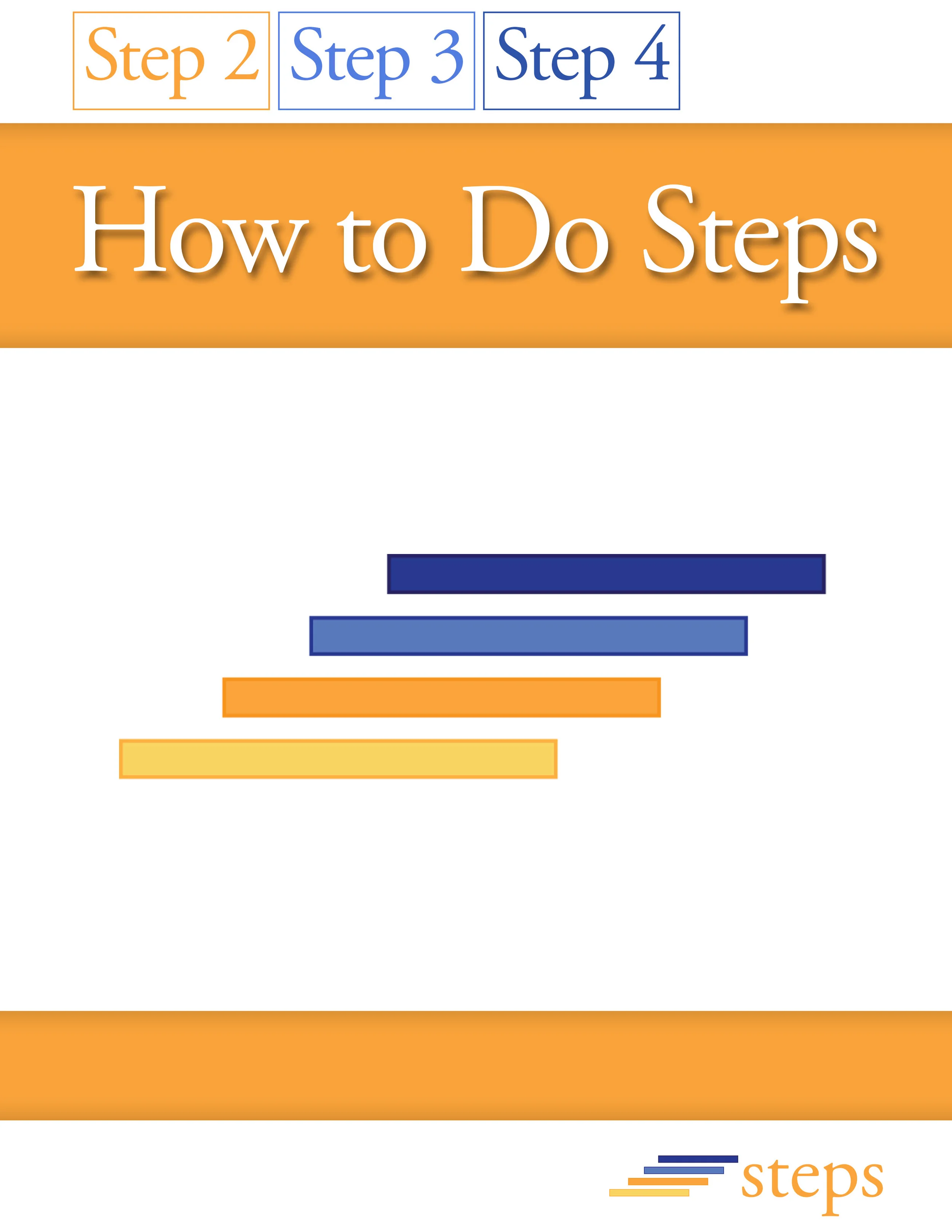 Step 2-3-4 How to Do Steps.jpg
