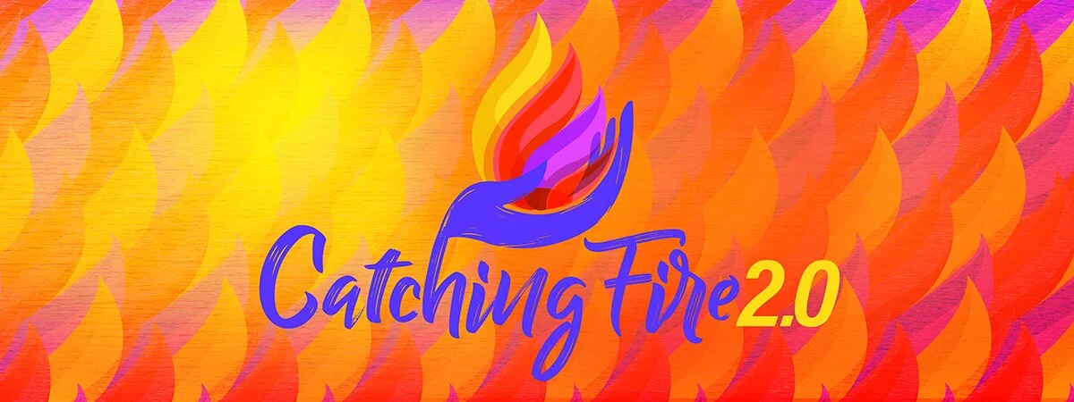 Catching Fire 2.0 