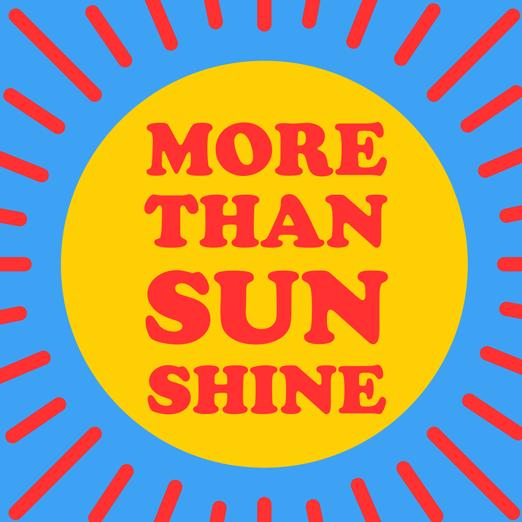 More Than Sunshine