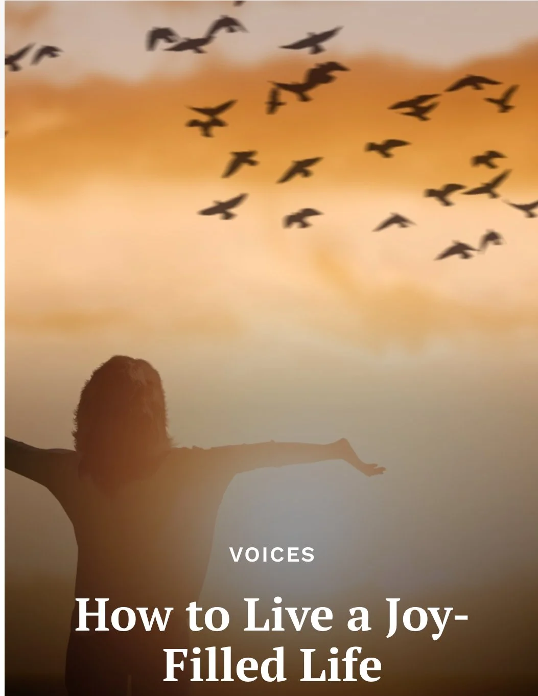 How to Live a Joy-Filled Life