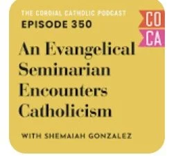 Video: The Cordial Catholic Podcast 