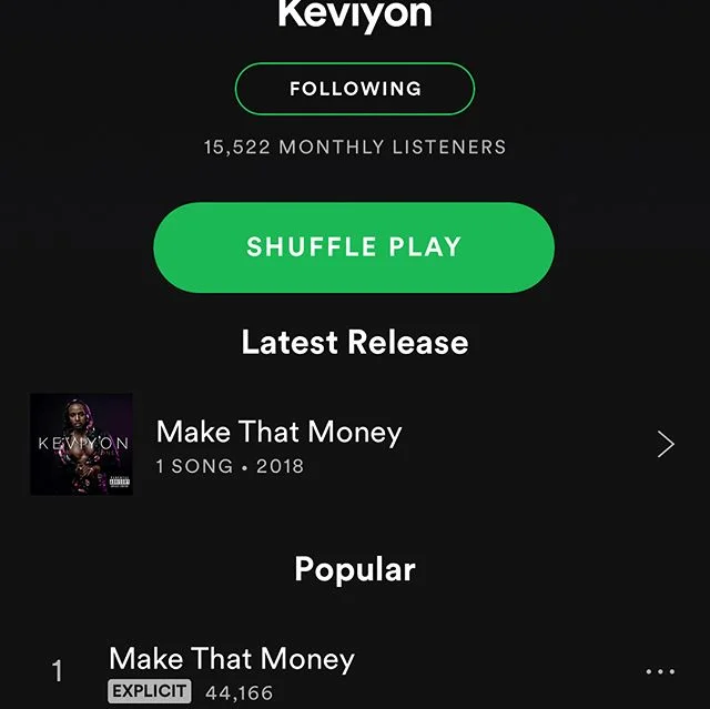 My single, &ldquo;Make That Money&rdquo; has over 44,000 Streams on #spotify and my Music video had gotten over 7k views on #youtube within 2 days! Thank you guys so much for the support! It means a lot!
#dance #spotify #itunes #tidal #keviyon