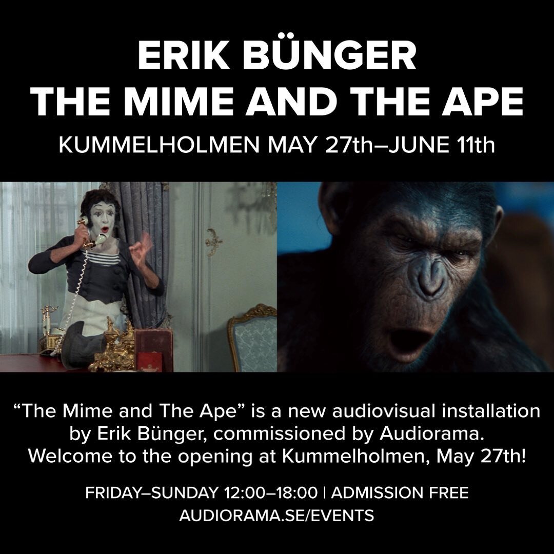 THE MIME AND THE APE is a new audiovisual installation by Erik B&uuml;nger, commissioned by Audiorama. Welcome to the opening at @Kummelholmen, May 27th!
🗓️ 2023-05-27 &ndash; 2023-06-11
⏰ Fridays&ndash;Sundays, 12:00&ndash;18:00
🎫 Admission free
ℹ