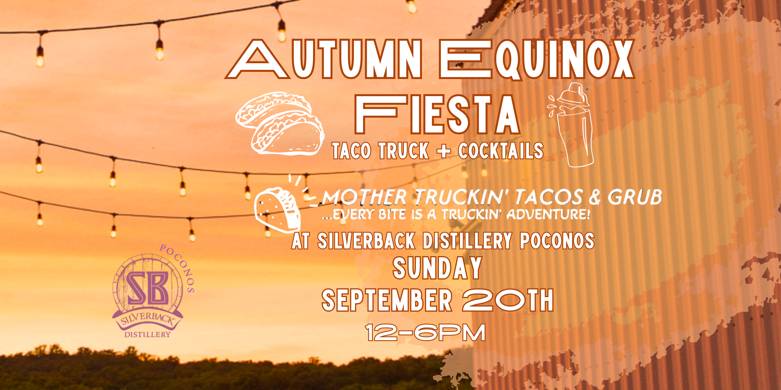 Autumn Equinox Fiesta at Silverback Distillery poconos with Mother Truckin' Taco Truck