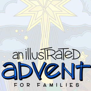 Illustrated MinistryThis family devotional focuses on the theme “Do Not Be Afraid,” and takes its devotional reading from Luke’s gospel.&nbsp; It contains colouring pages, crafts, and an Advent calendar.&nbsp; Great resource for families to particip…