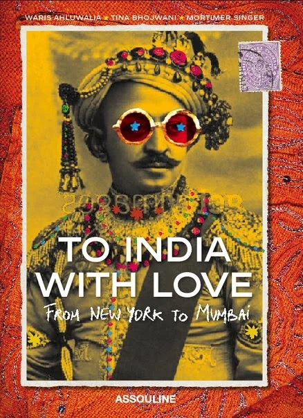 To India With Love, From New York to Mumbai