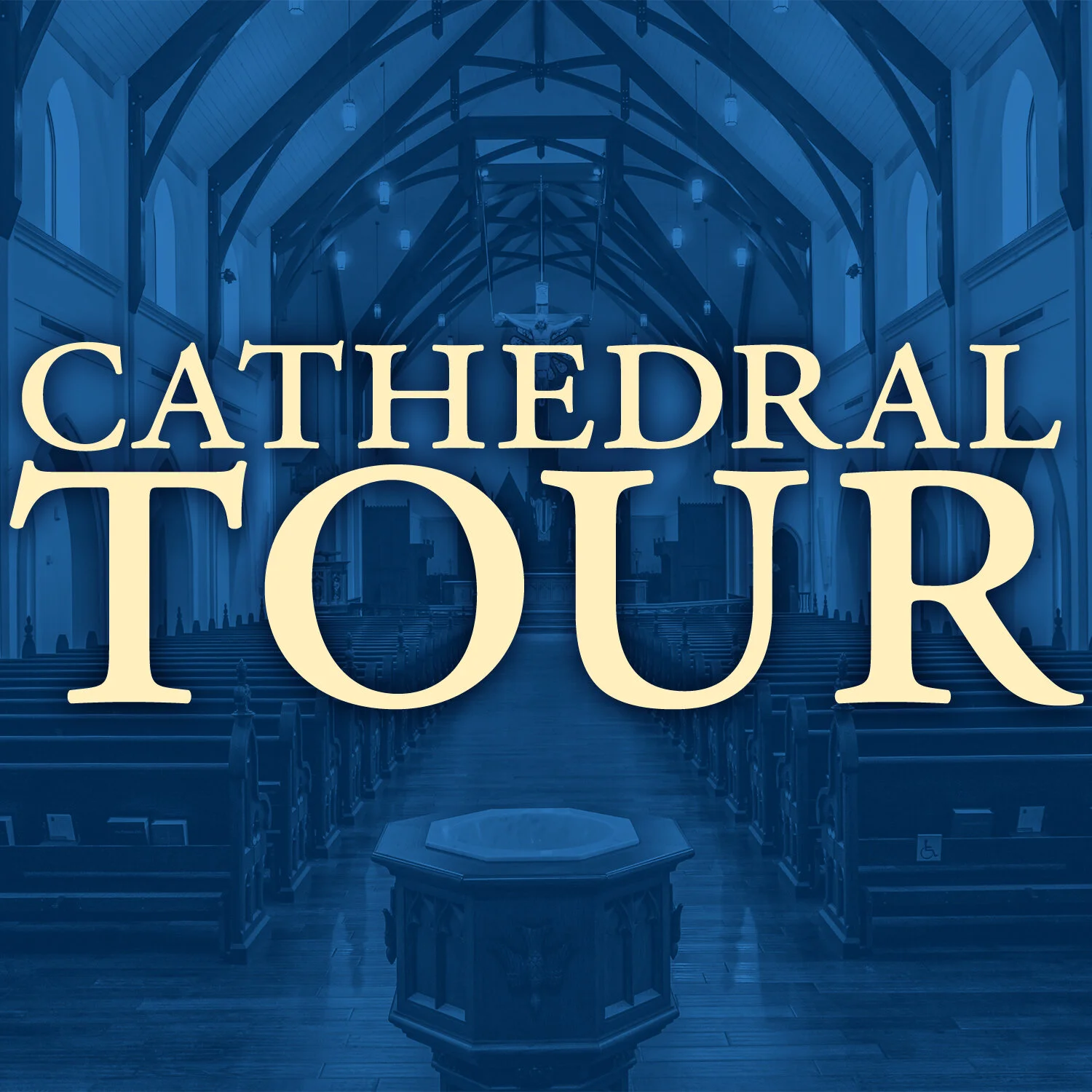 Cathedral Tour