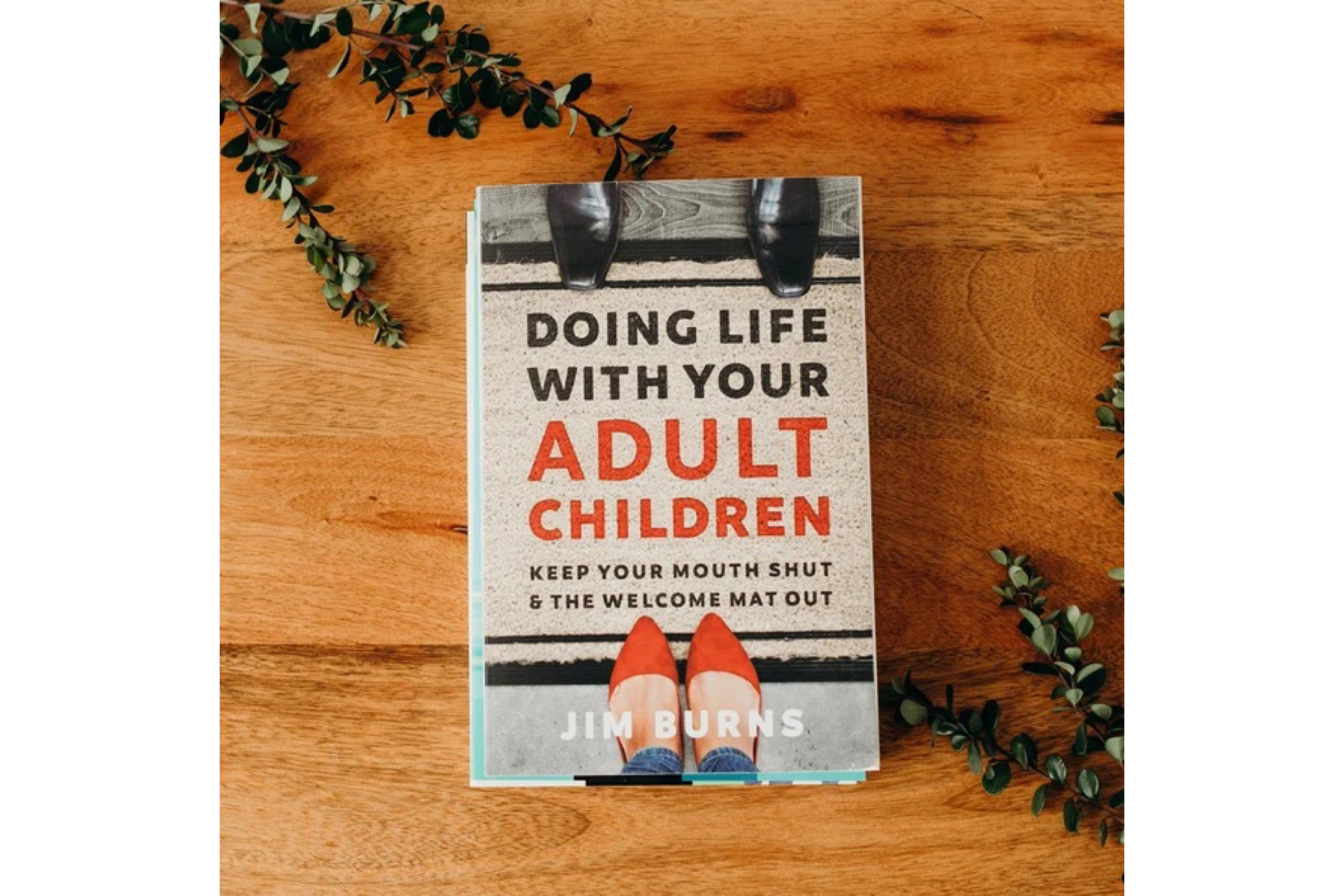 Doing Life With Your Adult Children