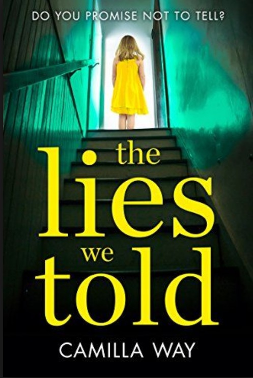 The Lies we Told - Camilla Way.jpg