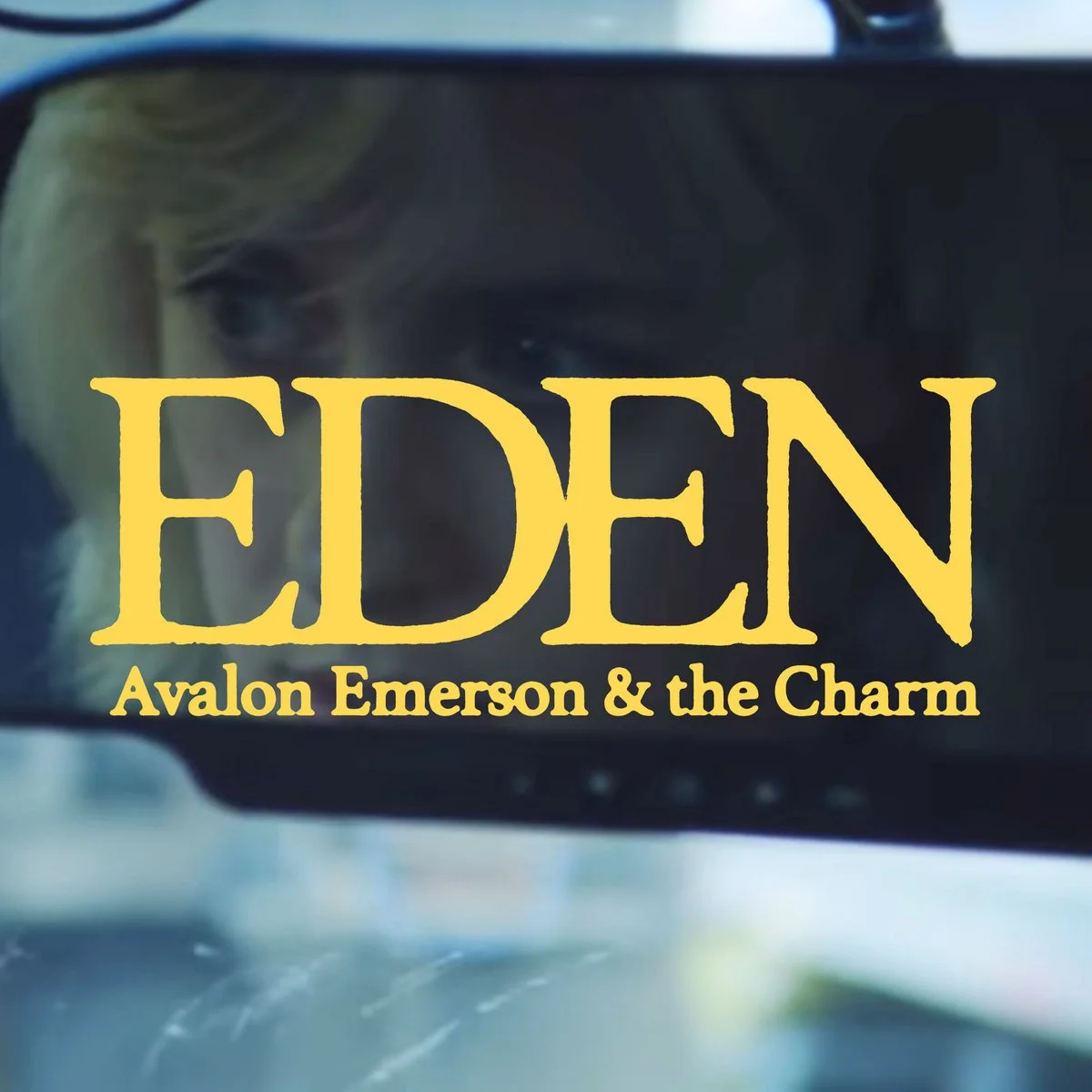 Avalon Emerson & The Charm - Eden.jpeg