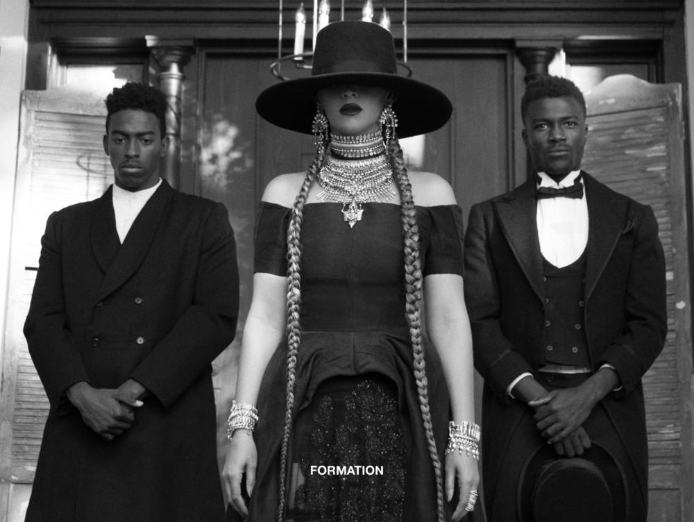 Beyoncé. She's in Formation