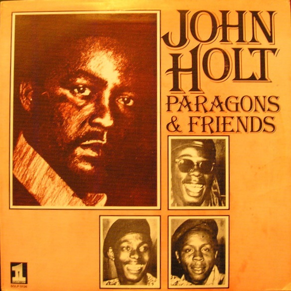 Paragons of great rocksteady reggaeL with John Holt