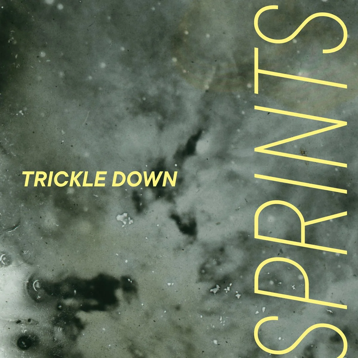 SPRINTS - Trickle Down.jpeg