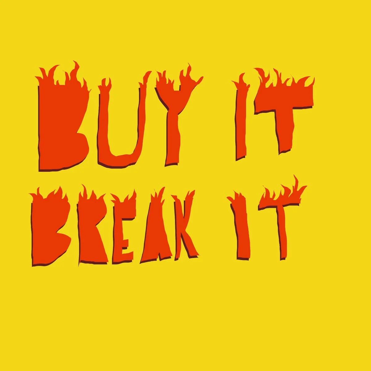 Sego - Buy It Break It.jpeg