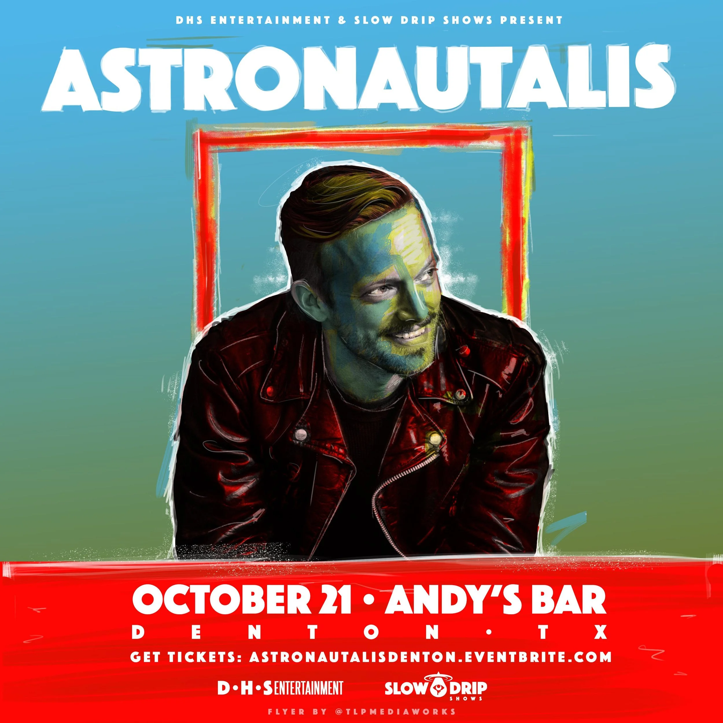 Denton Texas! &nbsp;OCT 21st!!! https://www.eventbrite.com/e/astronautalis-andys-venue-tickets-37435537701