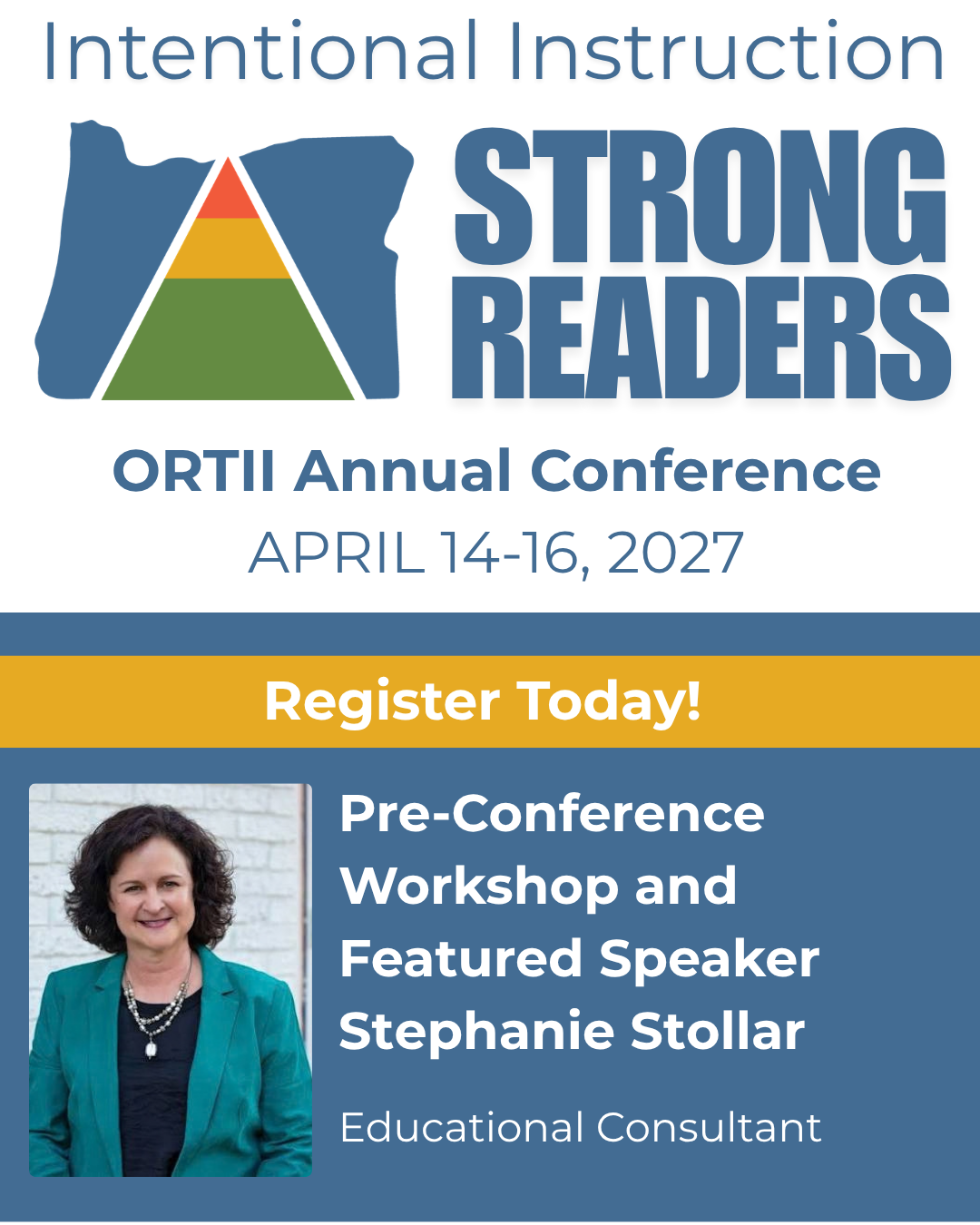 Image of Stephanie Stollar, educator and author, who will present the ORTII Annual Spring Conference pre-conference workshop on April 14th. "Intentional Instruction, Strong Readers. ORTII Annual Conference April 14-16, 2027. Register Today!"