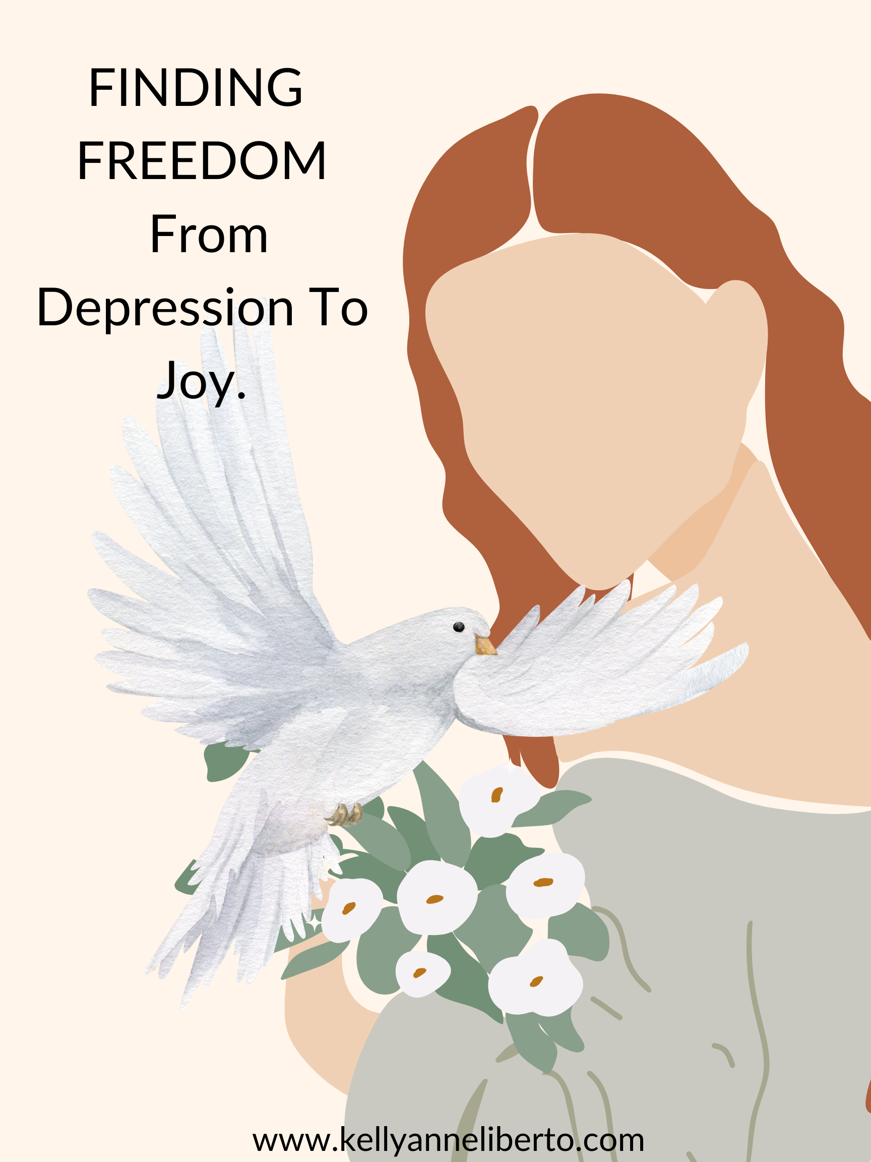 FINDING FREEDOM~ from depression to joy.