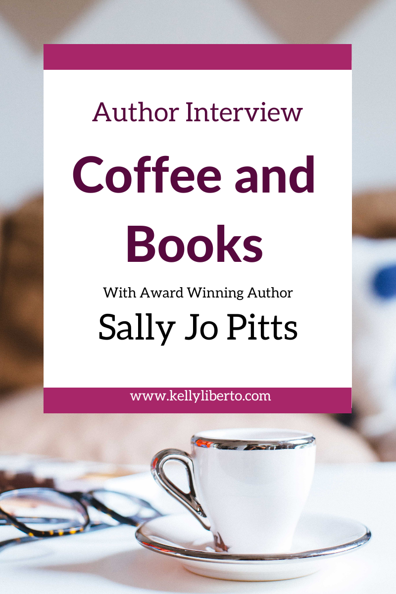 Coffee And Books: with award winning author Sally Jo Pitts