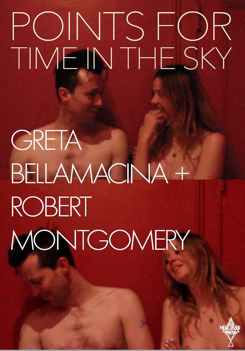 PRE-ORDER Points For Time In The Sky - By Greta Bellamacina & Robert Montgomery second edition.