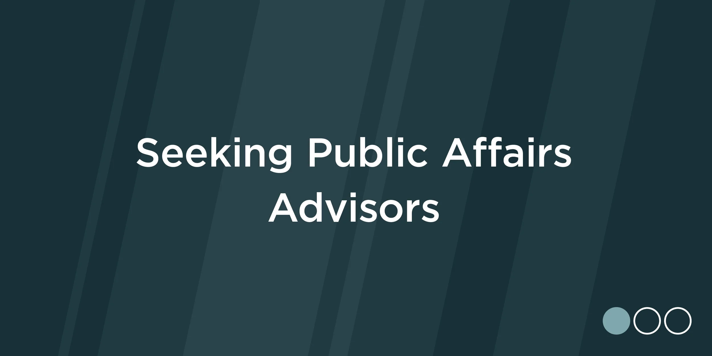SeeekingPublicAffairsAdvisors.jpg