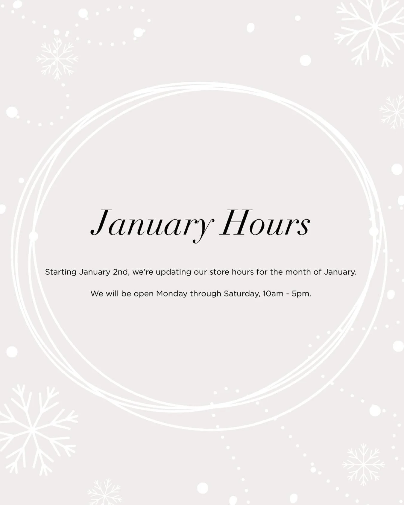 January hours update 🤍