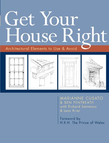 Get Your House Right: Architectural Elements to Use &amp; Avoid