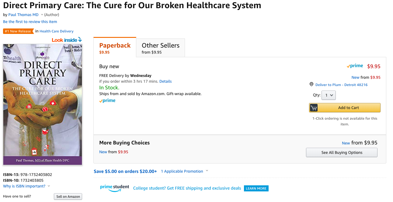 Screenshot from Amazon.com with the Paperback version of the book. Direct Primary Care: The Cure for Our Broken Healthcare System .