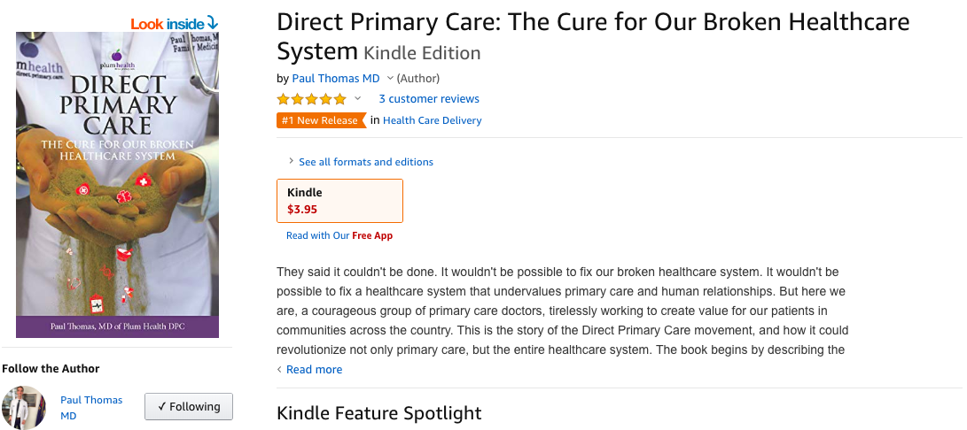Screenshot from Amazon.com with the Kindle version of the book. Direct Primary Care: The Cure for Our Broken Healthcare System .