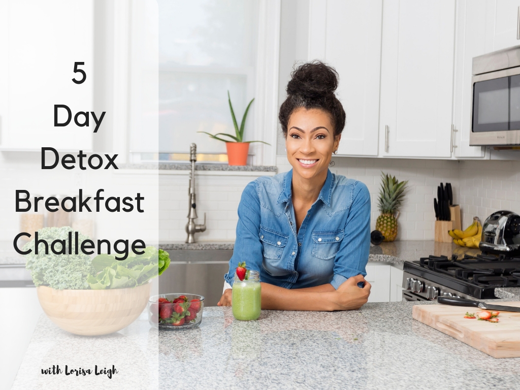 5 Day Detox Breakfast Challenge.jpg