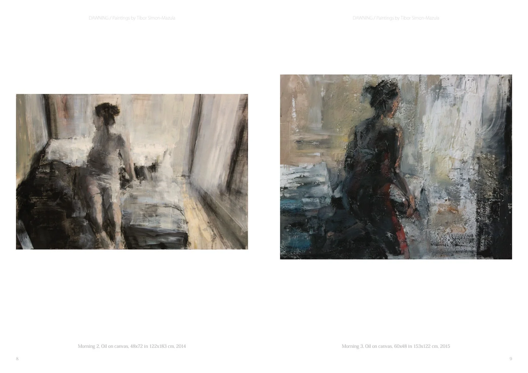 “Dawning,” Catalogue for Tibor Simon-Mazula’s Solo Exhibition at White Walls & Shooting Gallery, San Francisco, September 2016, San Franisco, USA.

Text by David Riffert, Art Writer, San Francisco, CA, USA.