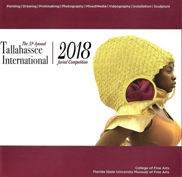 “The 33rd Annual Tallahassee International,” Exhibition Catalogue of fsuMoFA, Florida State University College of Fine Arts, June 2018, Front Cover, Tallahassee, USA.