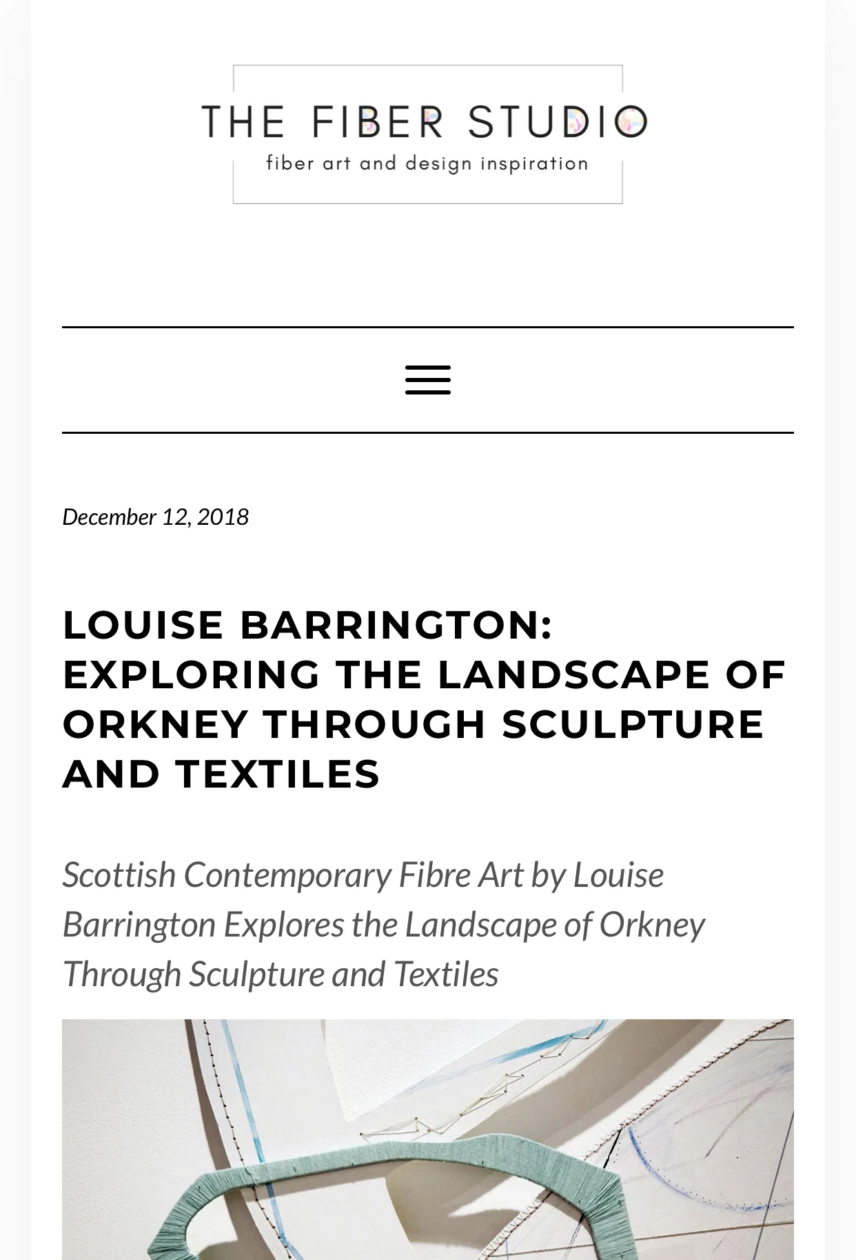 I recently spoke with Katie Wells from The Fiber Studio, which was a great opportunity for me to talk about my practice. Katie herself is a textile artist and selects a variety of artists and disciplines within the website but also curates an exciting Instagram account, please click on the links below to see my feature and Katie’s work. http://thefiberstudio.net/louise-barrington/ https://www.instagram.com/thefiberstudio/ https://www.katiewellsart.co.uk