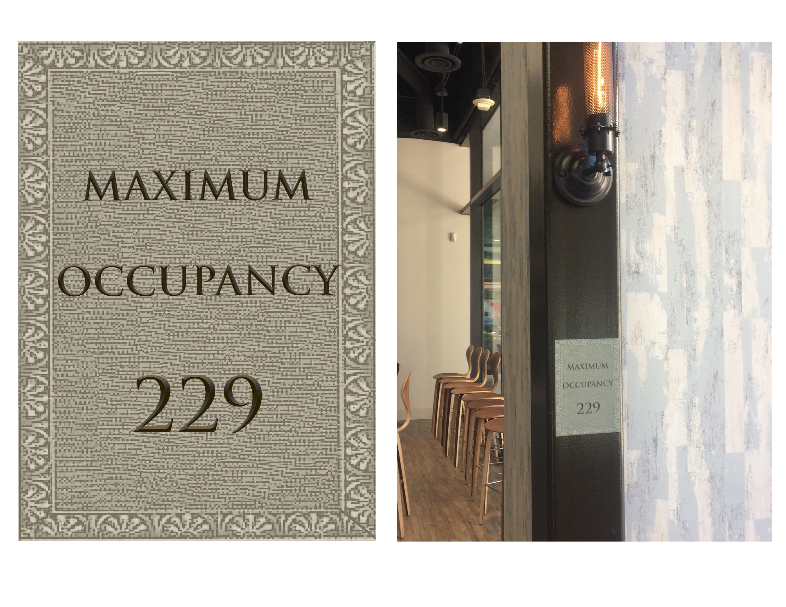 Required signage was designed and applied to blend in with the existing structures and decor.