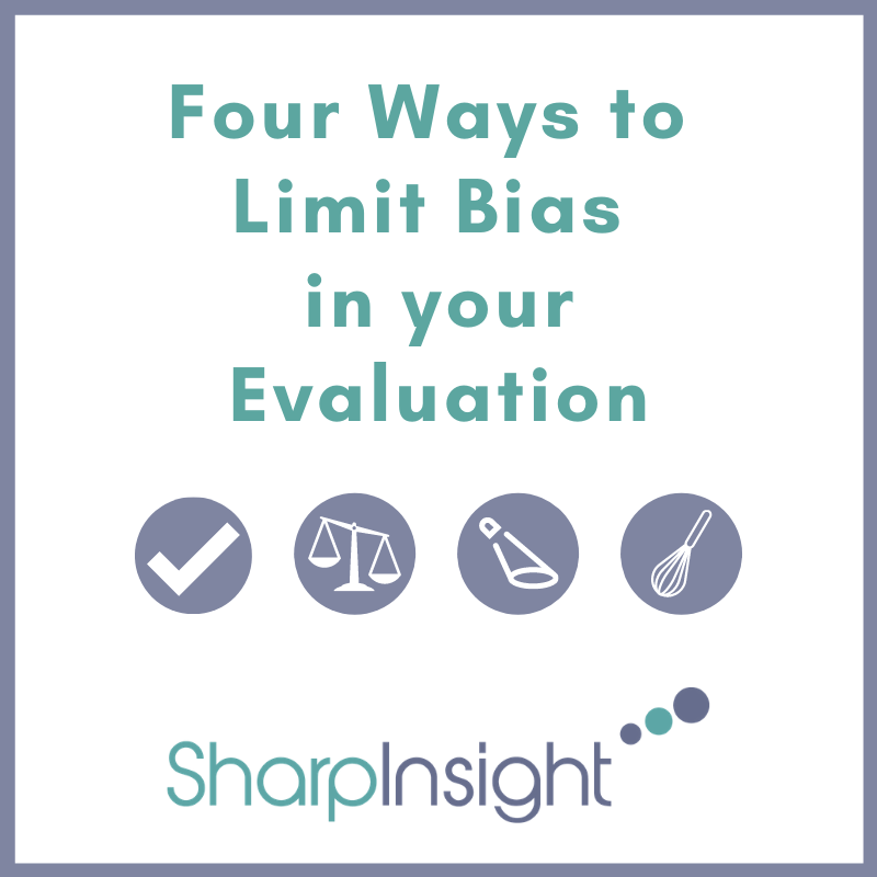 4 Ways to Limit Bias in your Evaluation