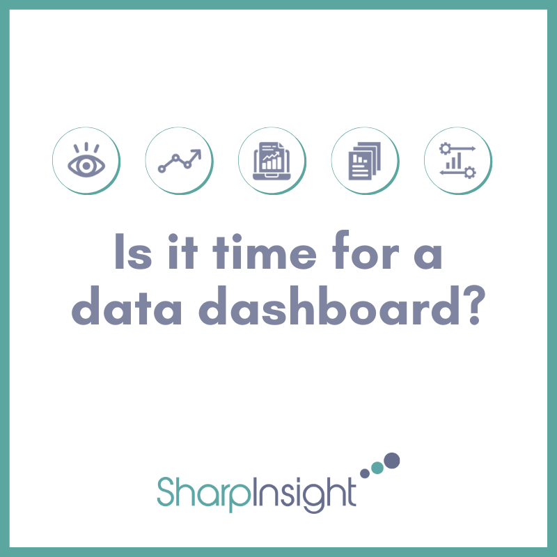 Is it time for a data dashboard?
