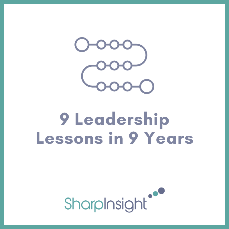 9 Leadership Lessons Learned in 9 Years