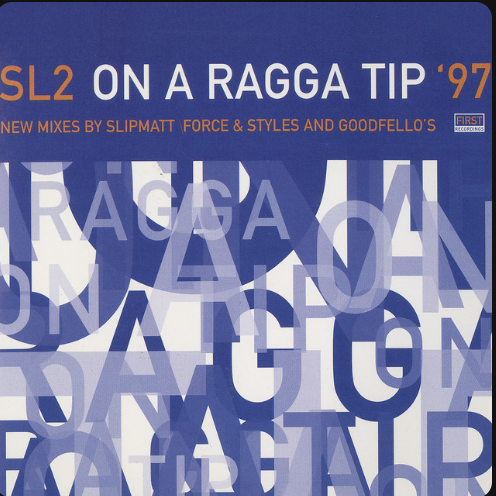 On a Ragga Tip - SL2