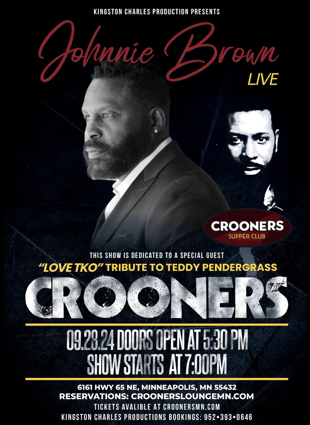 Love TKO, a Teddy Pendergrass tribute with Johnnie Brown