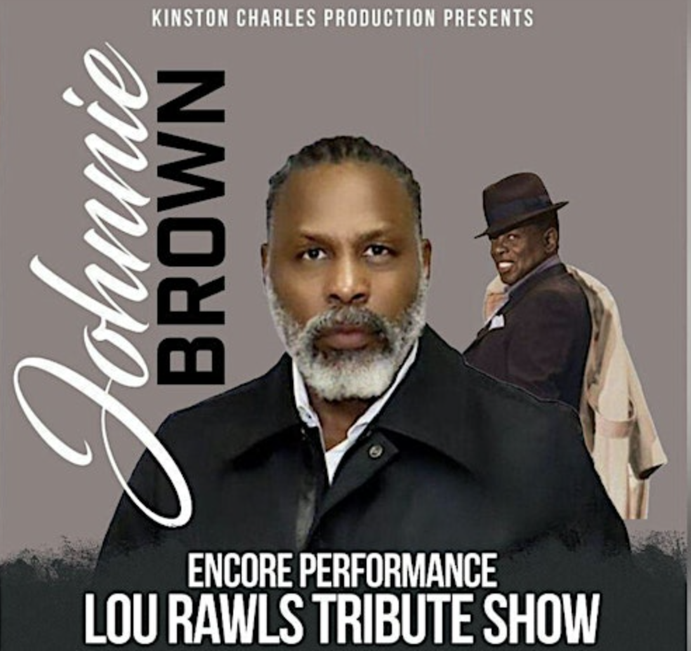 Johnnie Brown Remembering the Legend, the Music of Lou Rawls