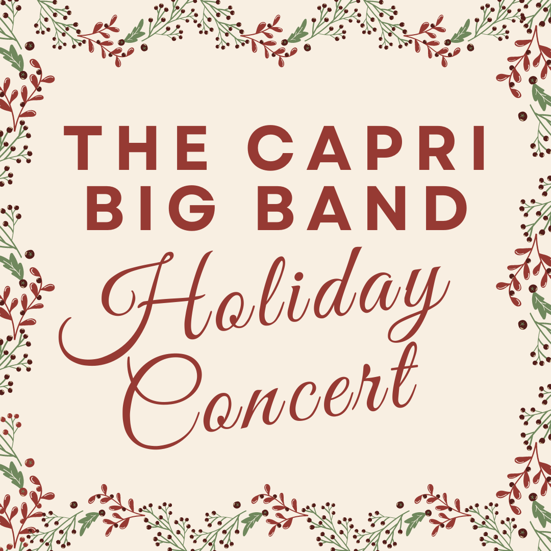 Capri Big Band Holiday Concert feat. Aja Parham
