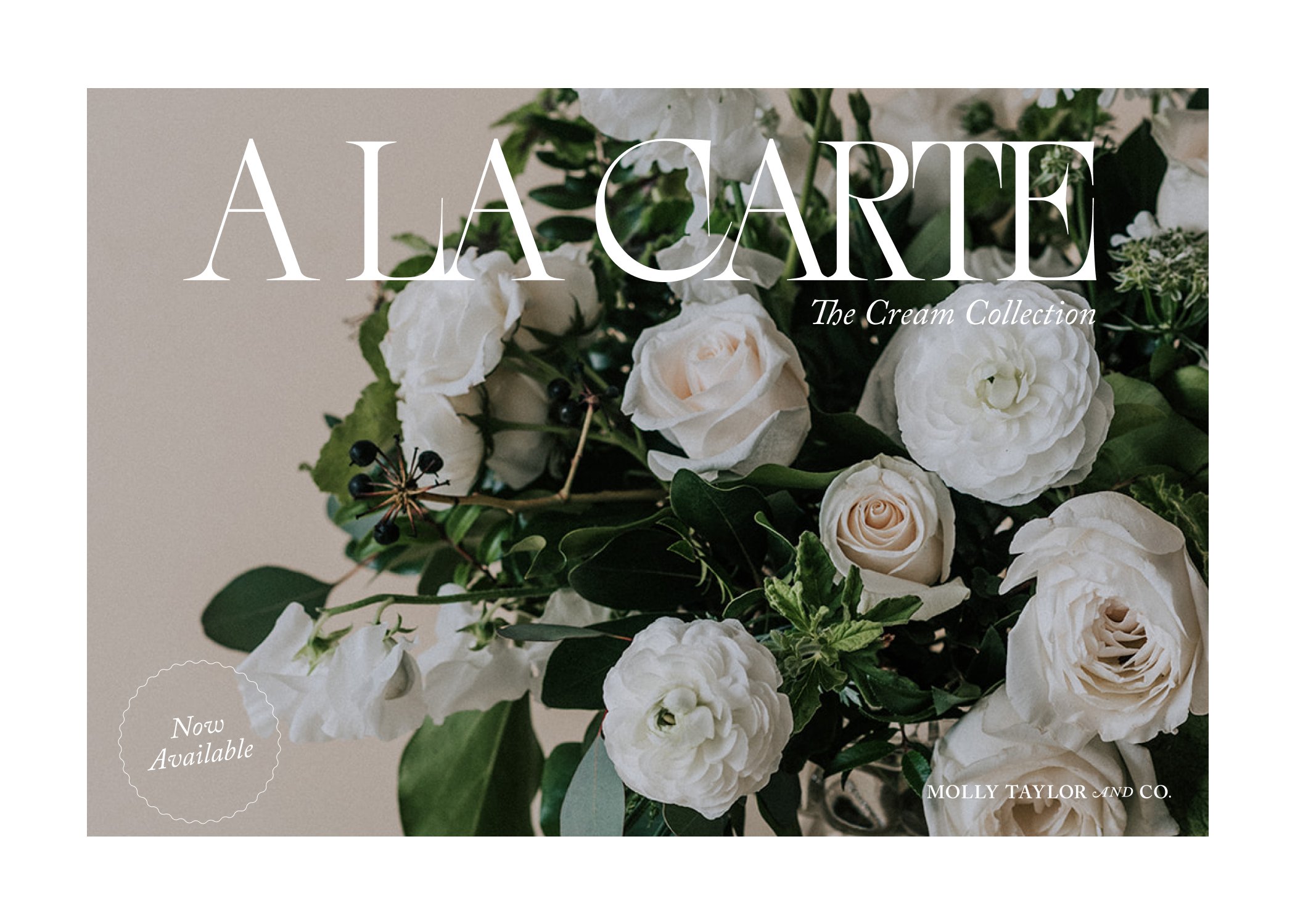 A La Carte - The Cream Collection - Molly Taylor and Co.