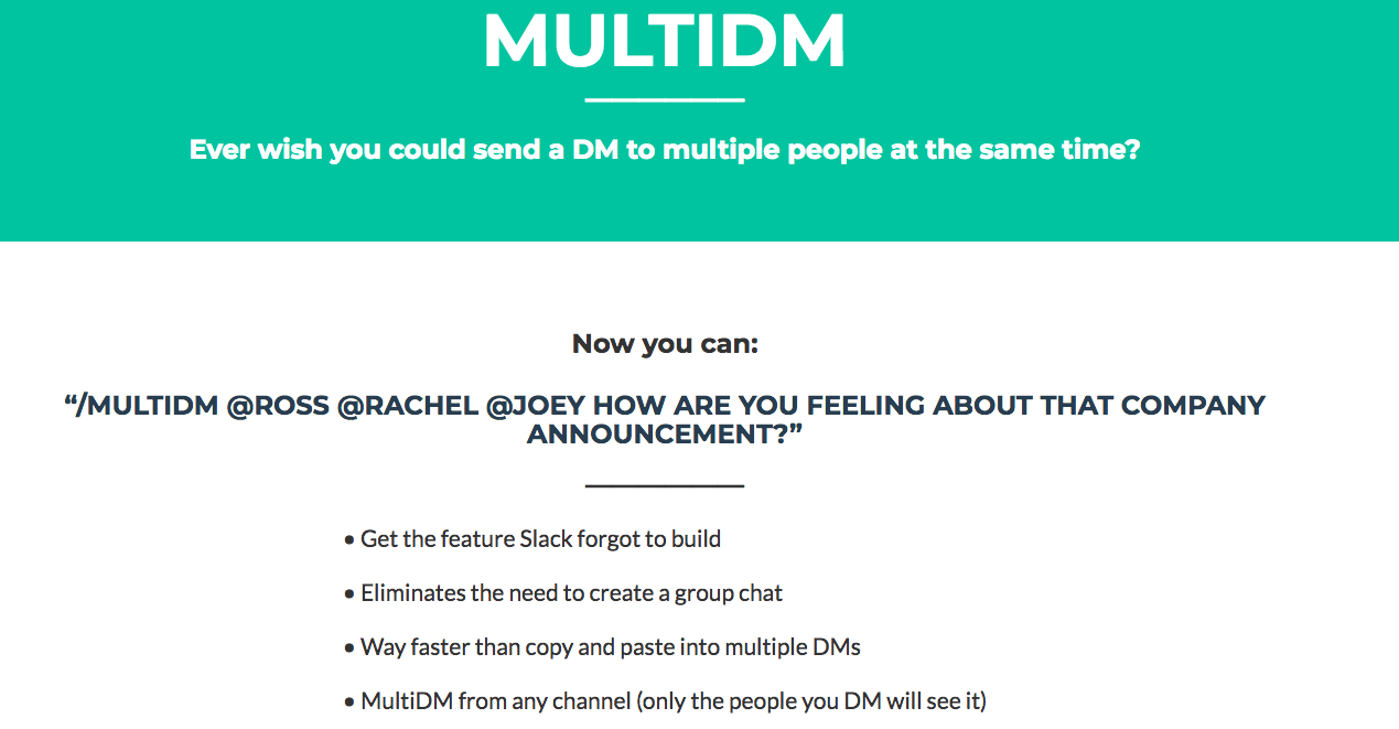  Find this cool Slack app at https://slackmultidm.herokuapp.com/ 