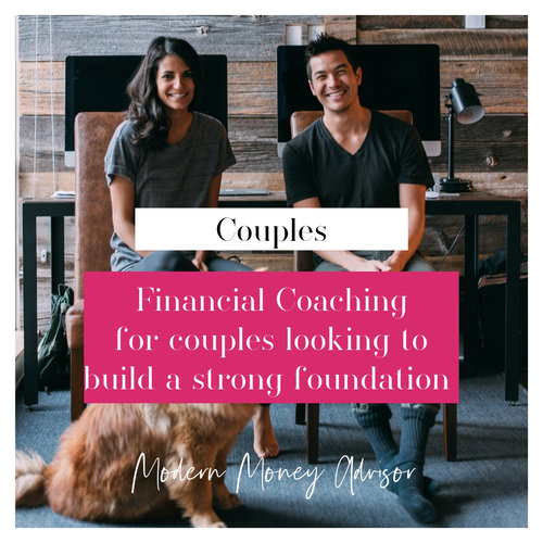 Financial Coaching for Couples. ($350/mo, no upfront fee, month to month subscription).