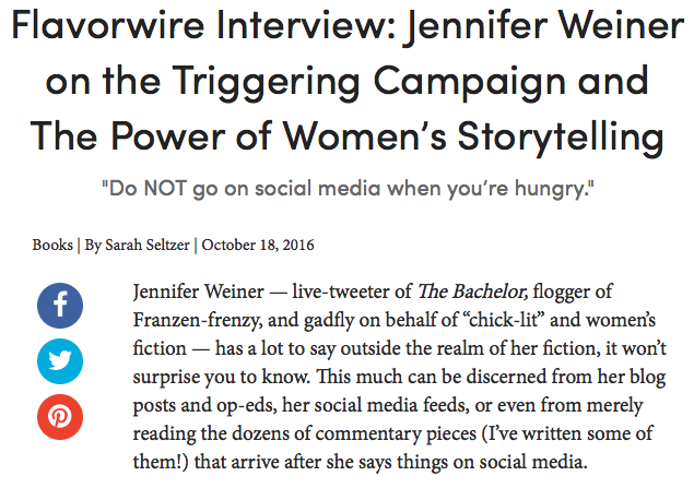 Flavorwire Interview: Jennifer Weiner on the Triggering Campaign and The Power of Women’s Storytelling